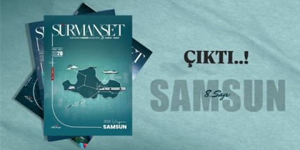 Sürmanşet Haber- Dergi’nin "2026 Vizyonu Samsun" Dergisi Yayında